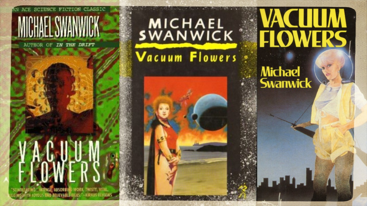 Vacuum Flowers An Interview with Michael Swanwick on the Future of